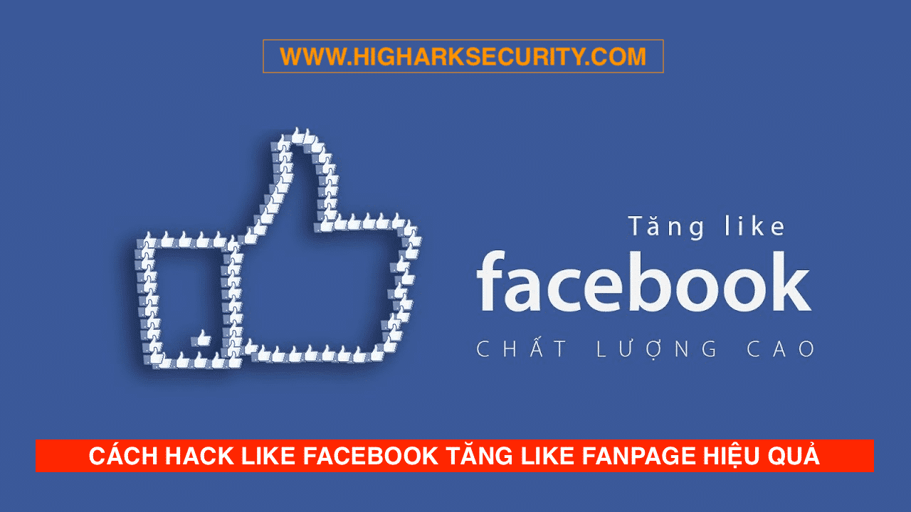 Hack Like FB 2023 5 Cách Hack Like Facebook Ảnh