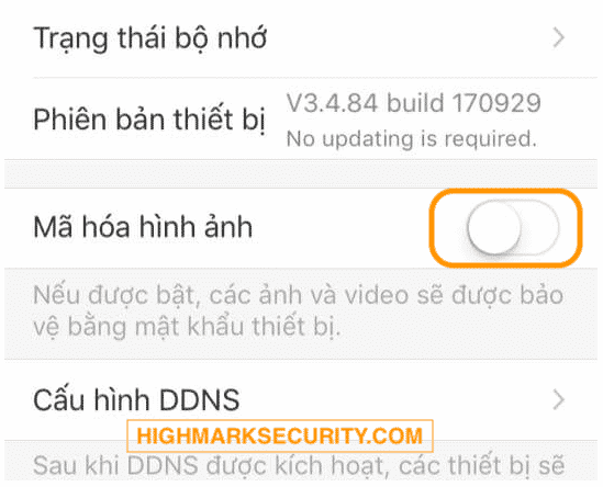 Trạng thái đã tắt mã hóa HIK CONNECT