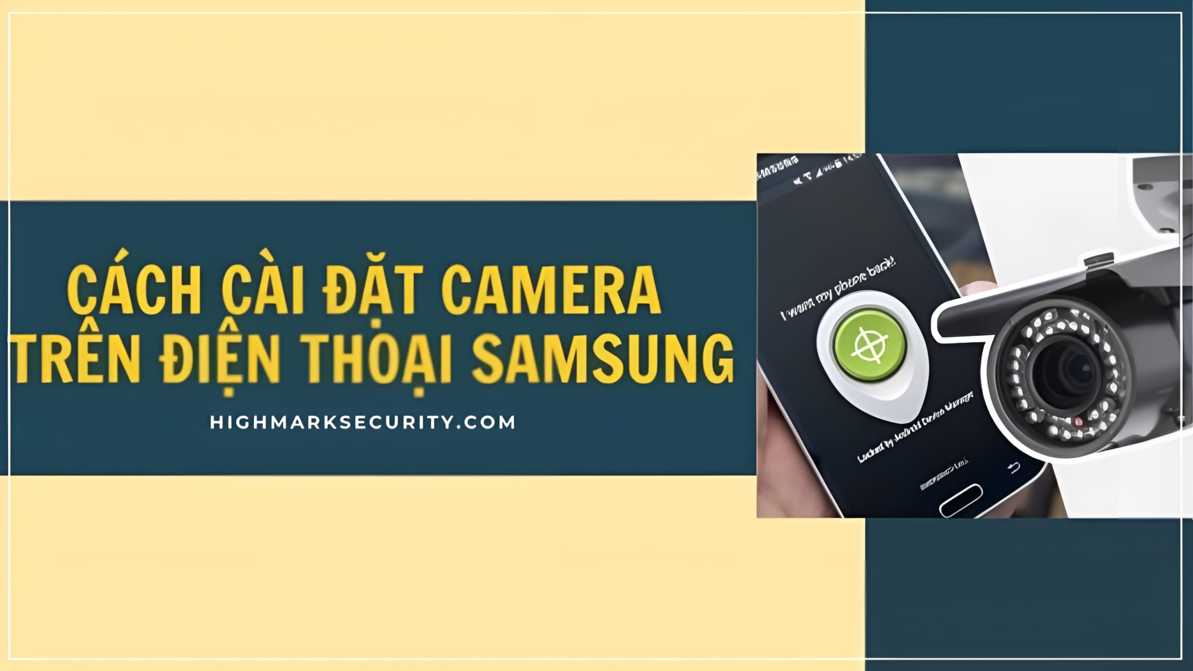 Cách Cài Đặt Camera Trên Điện Thoại Samsung