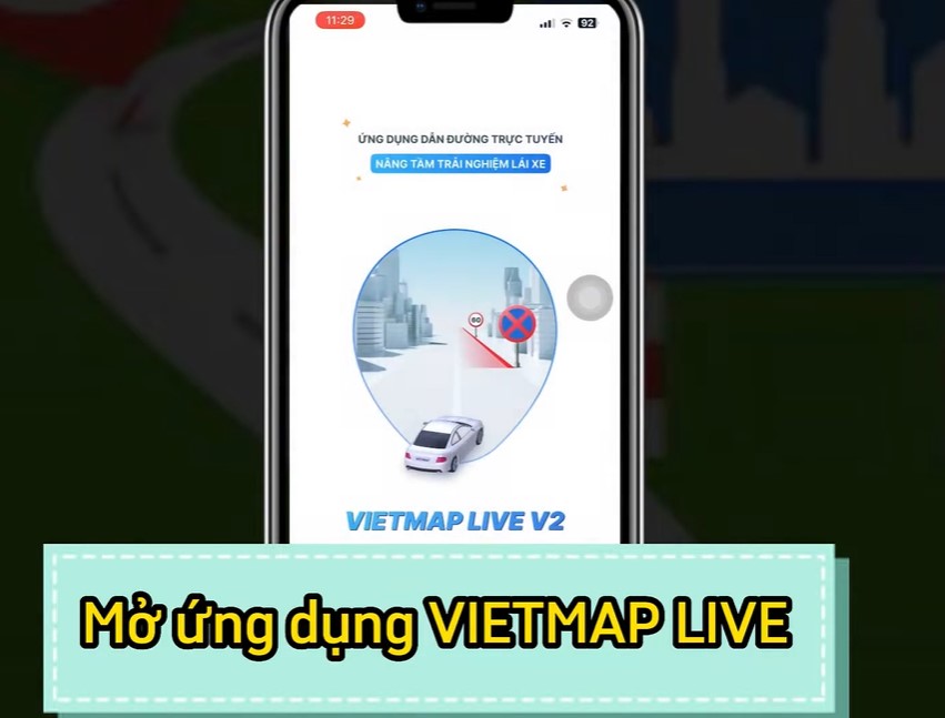 Mở ứng dụng Vietmap Live