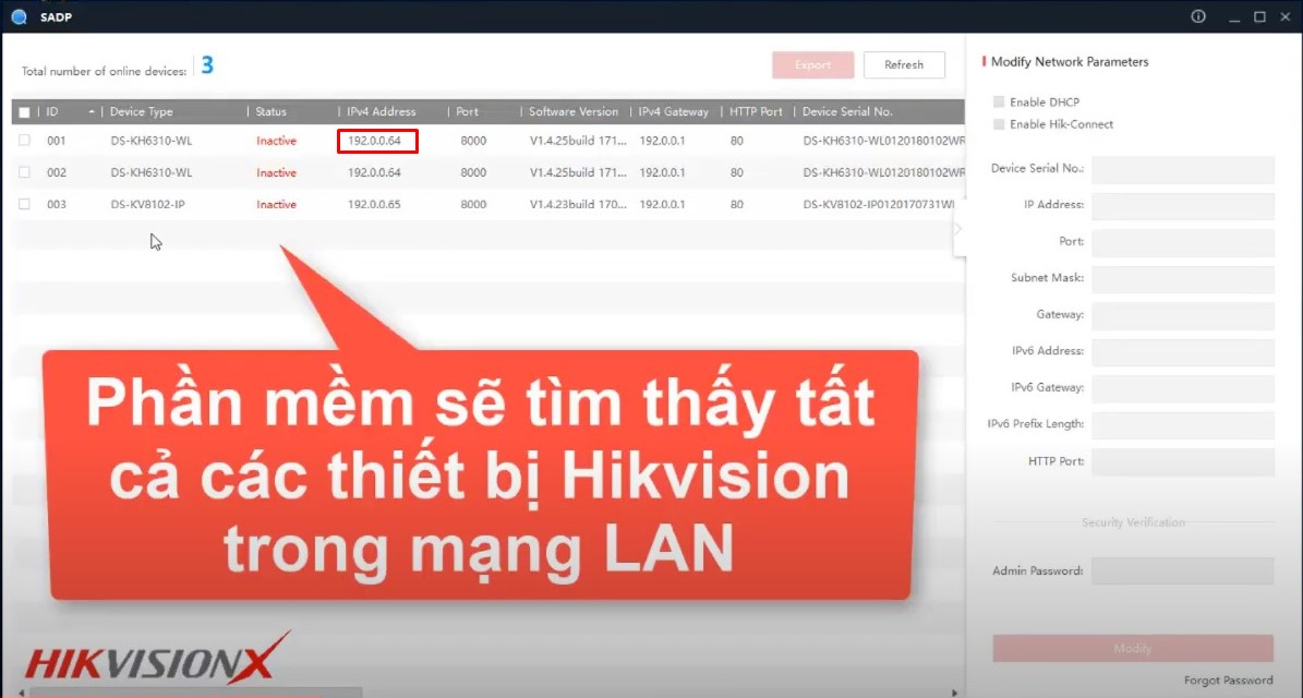Phần mềm tìm IP Mặc Định Đầu Ghi Hikvision