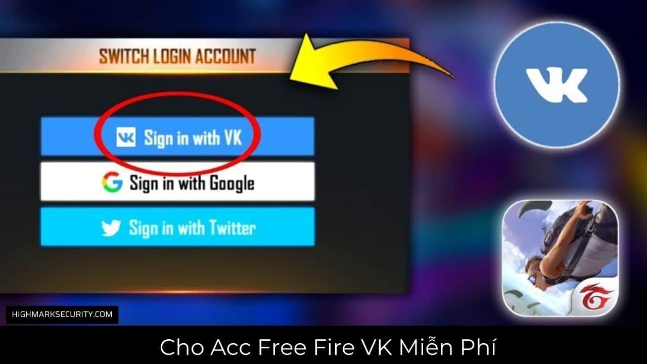 Cho Acc Free Fire VK Miễn Phí