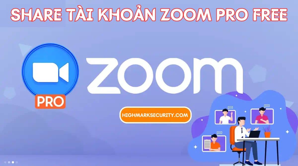 Share Tài Khoản Zoom Pro Free