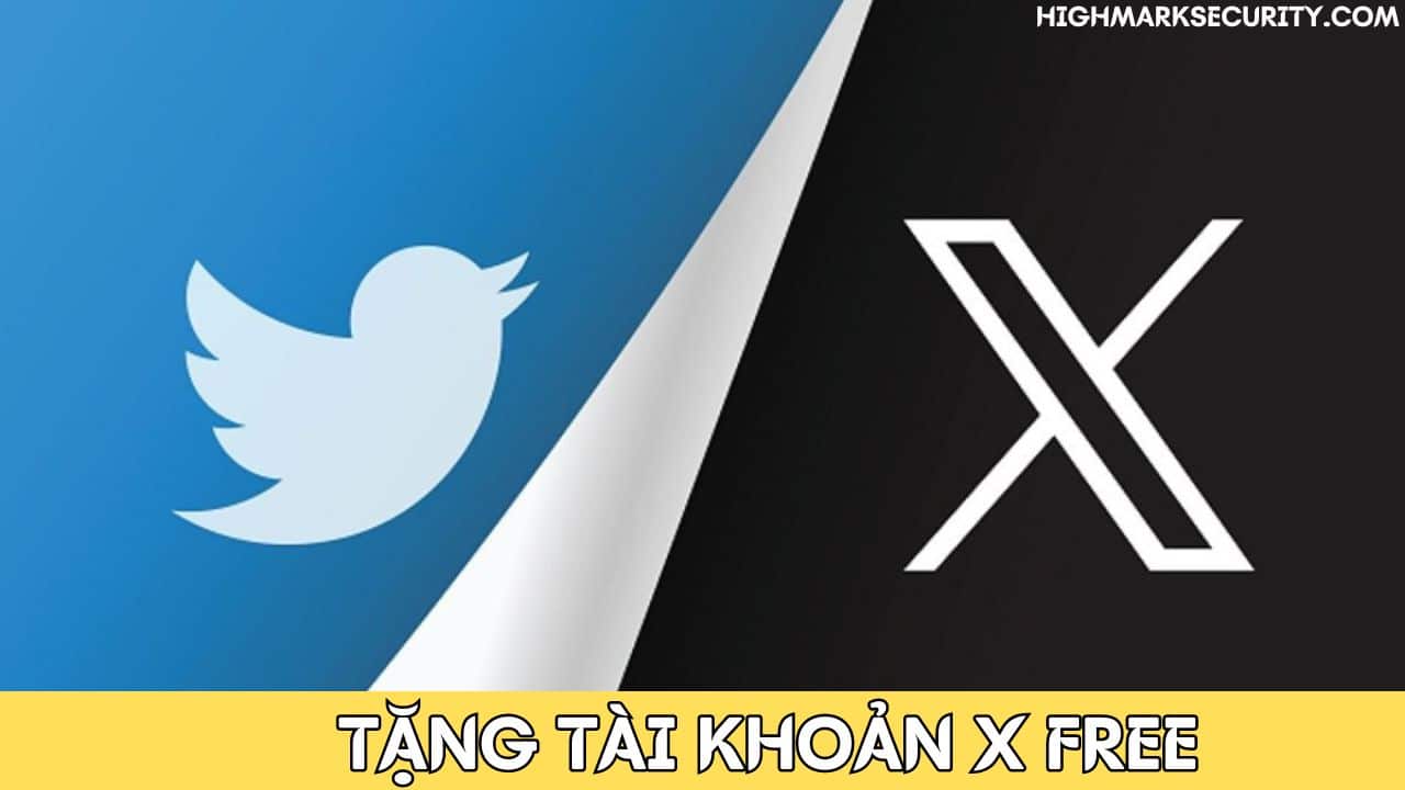 TẶNG TÀI KHOẢN X FREE