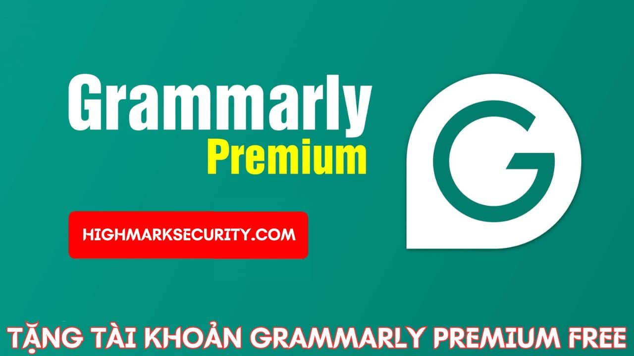 Tài Khoản Grammarly Premium Free