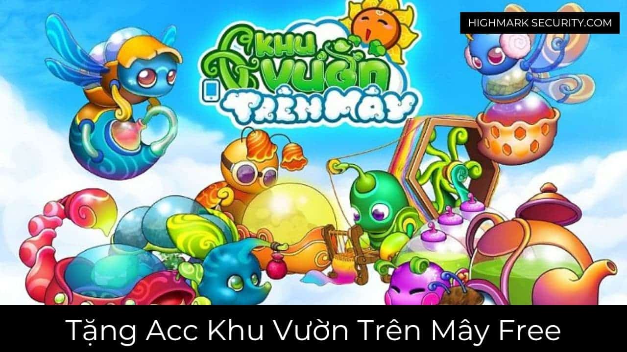 Tặng Acc Khu Vườn Trên Mây