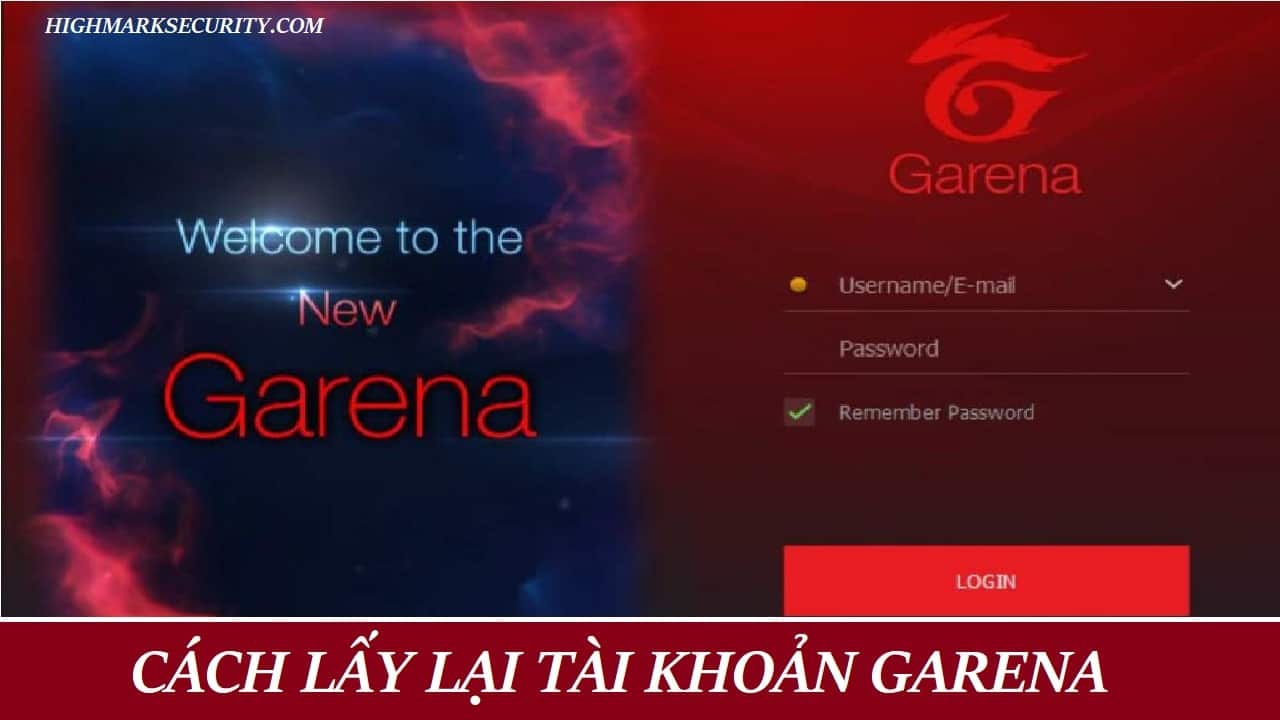 Cách Lấy Lại Tài Khoản Garena