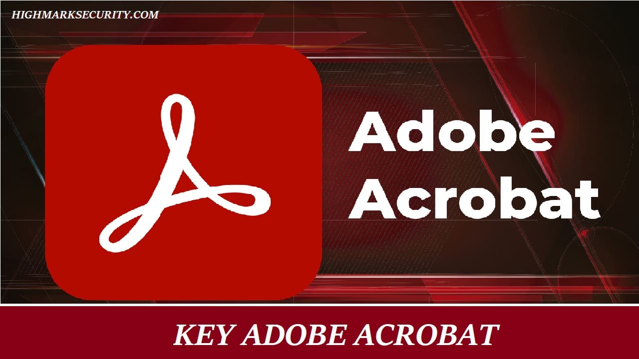 Key Adobe Acrobat